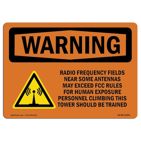 OSHA Warning Sign, 18" H, 24" W, Aluminum, Radio Frequency Fields Near, Landscape, 1824-L-12364